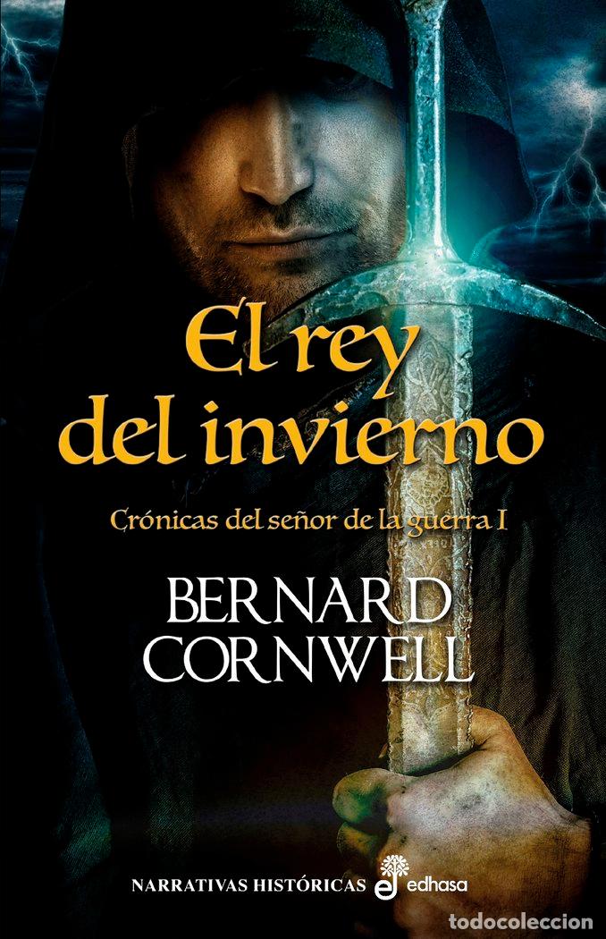 B&uuml;cher: REY DEL INVIERNO,EL - CORNWELL, BERNAR