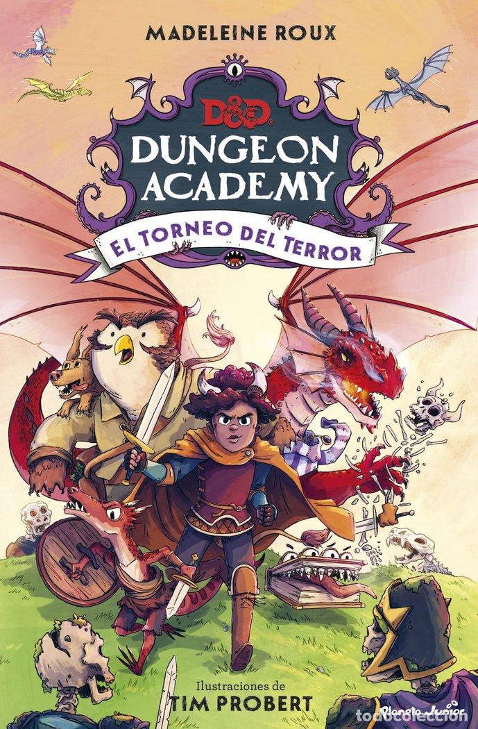 books: DUNGEONS Y DRAGONS DUNGEON ACADEMY EL TORNEO DEL TERROR - MADELEINE ROUX