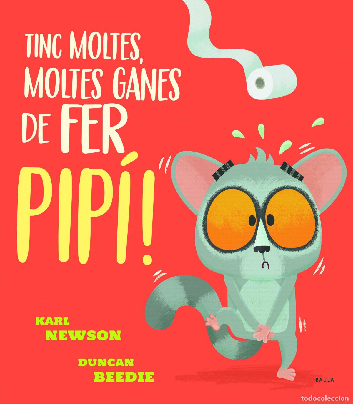 books: TINC MOLTES, MOLTES GANES DE FER PIP&Iacute;! - Newson, Karl