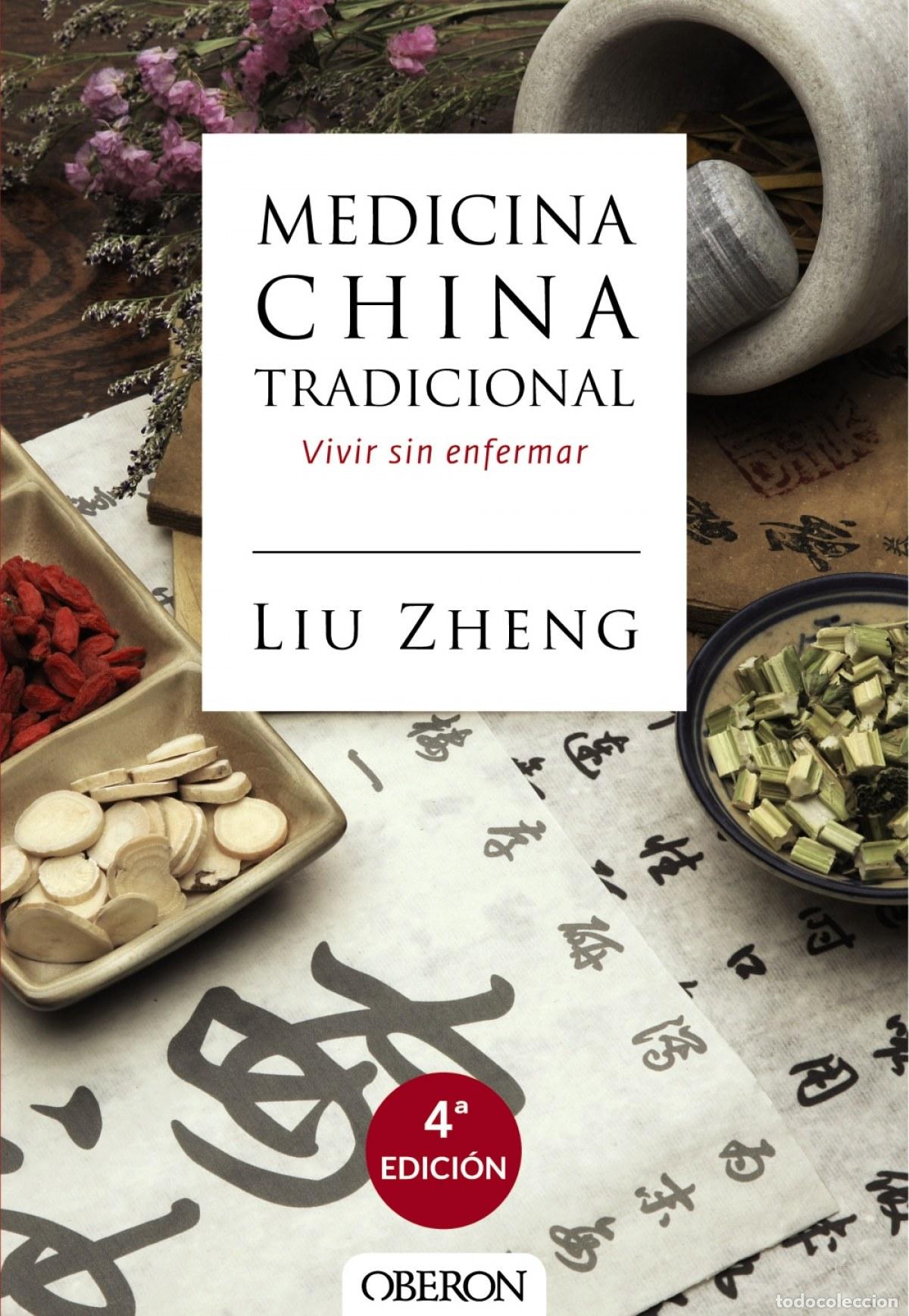 Libros: MEDICINA CHINA TRADICIONAL - Zheng, Liu
