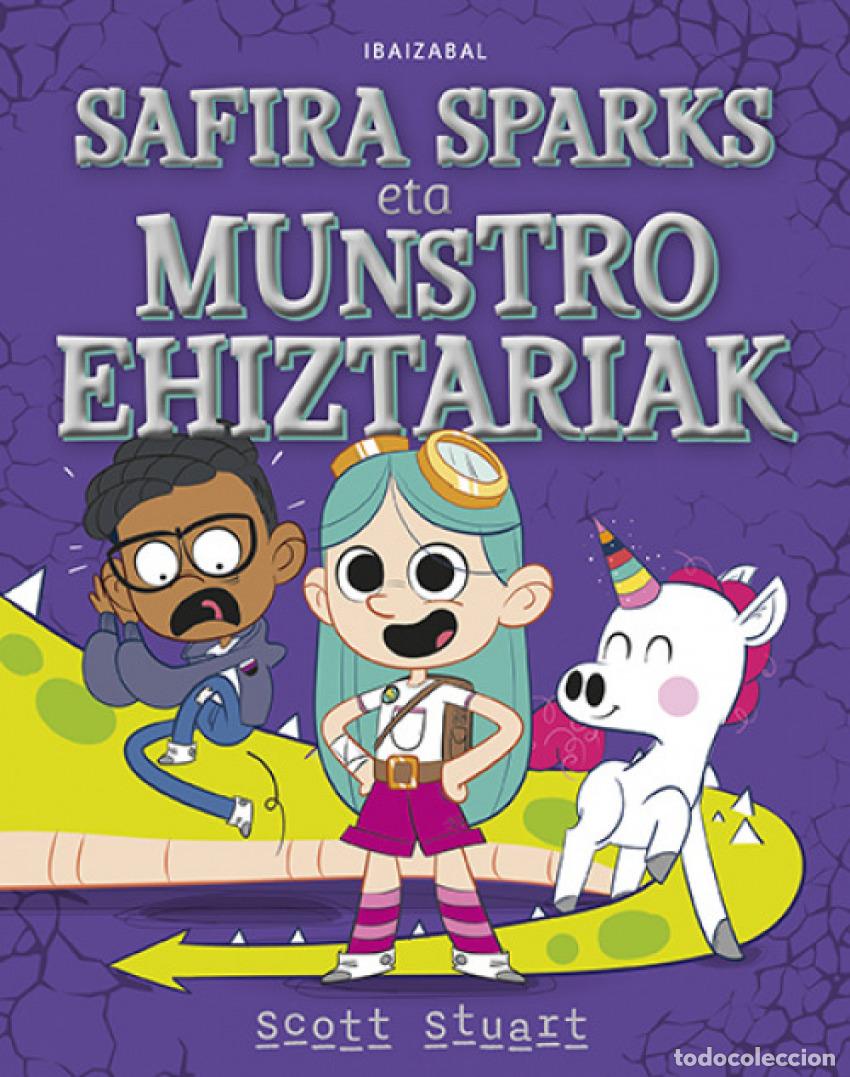 B&uuml;cher: SAFIRA SPARKS ETA MUNSTRO EHIZTARIAK BILDUMA - Stuart, Scott