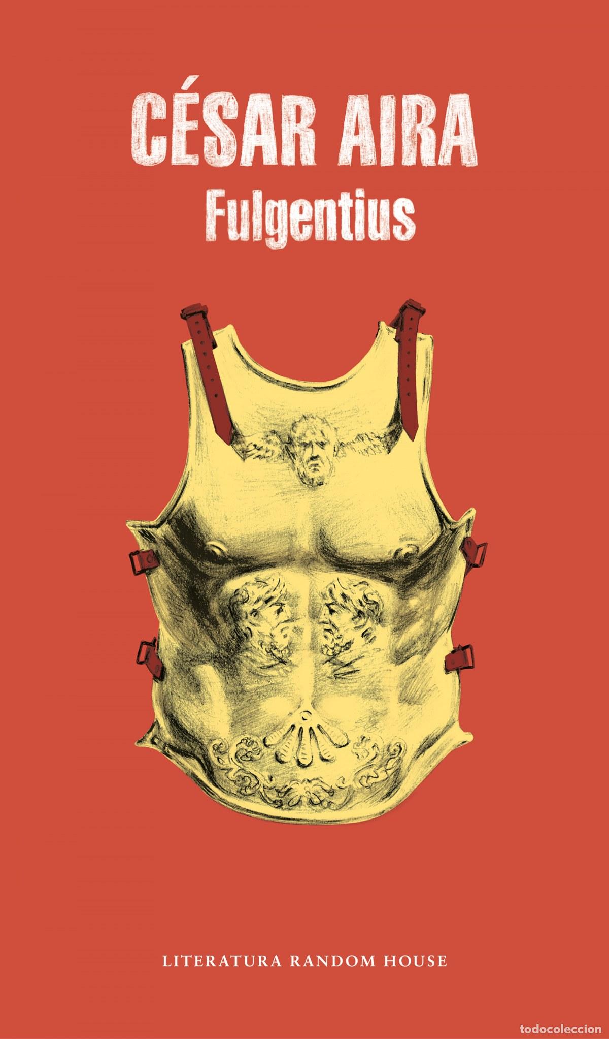 Libros: FULGENTIUS - Aira, C&eacute;sar - Foto 1