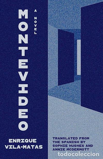 Livres: MONTEVIDEO - VILA MATAS, ENRIQUE