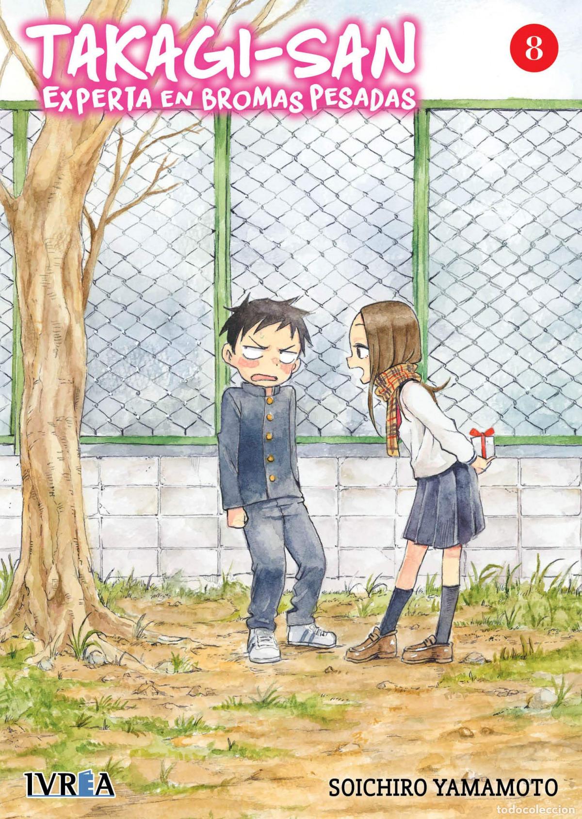 Libri: TAKAGI-SAN EXPERTA EN BROMAS PESADAS 8 - Soichiro Yamamoto