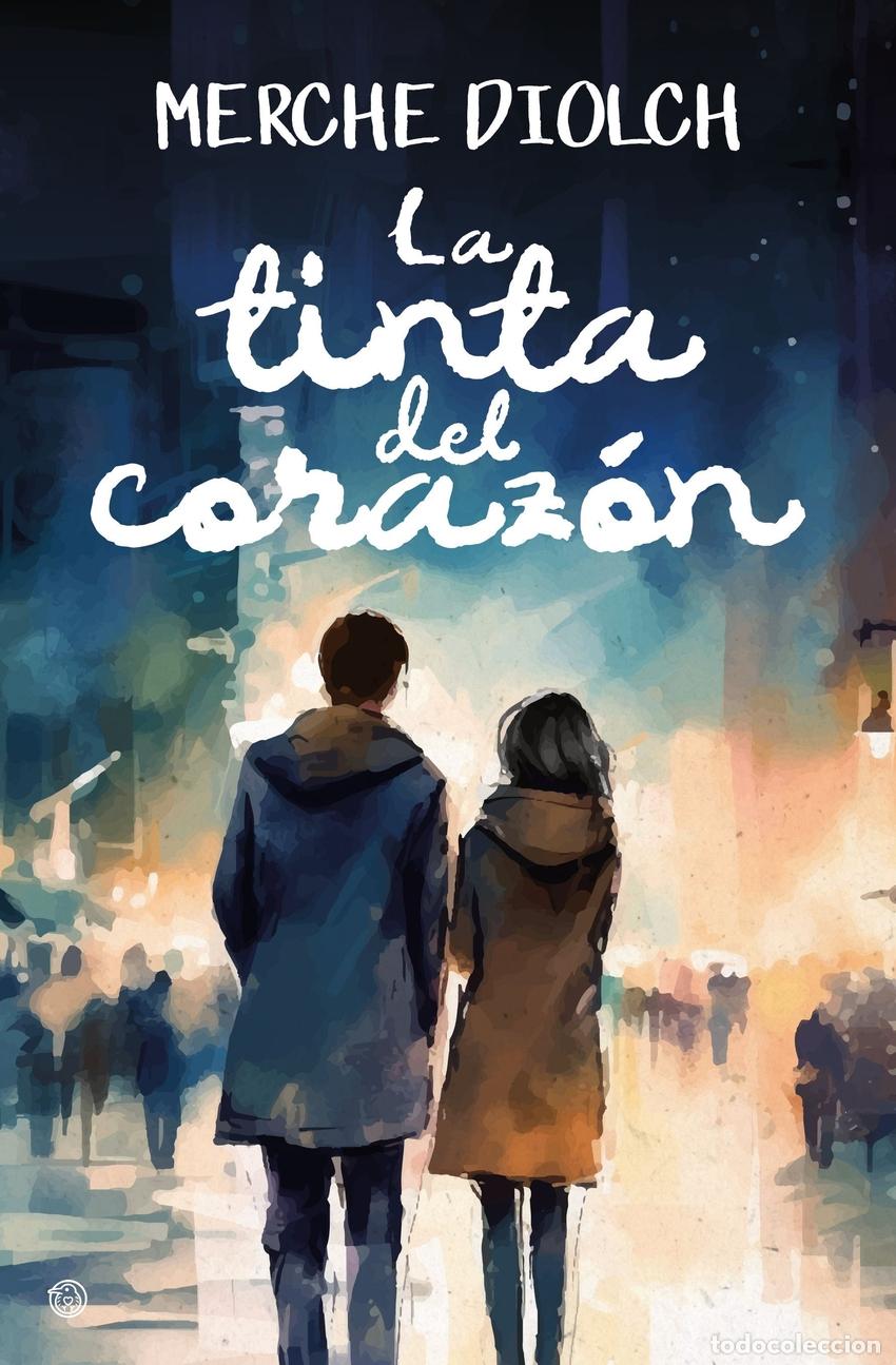 B&uuml;cher: LA TINTA DEL CORAZ&Oacute;N - Diolch, Merche