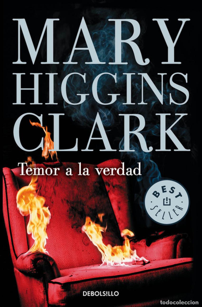Libros: TEMOR A LA VERDAD - Higgins Clark, Mary