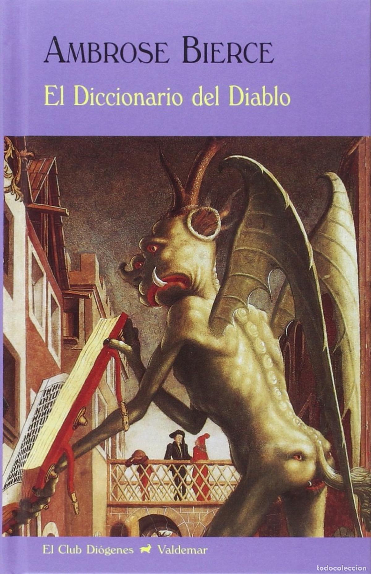 Libros: EL DICCIONARIO DEL DIABLO - Bierce, Ambrose