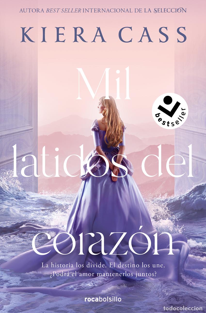 Libros: MIL LATIDOS DEL CORAZ&Oacute;N - Cass, Kiera