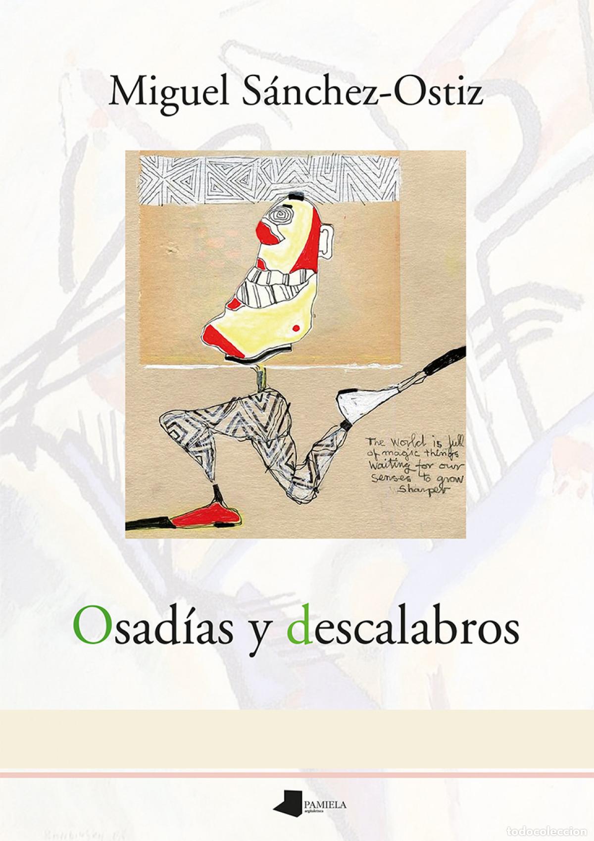 B&uuml;cher: OSAD&Iacute;AS Y DESCALABROS - S&aacute;nchez Ostiz, Miguel