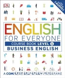 Libri: ENGLISH FOR EVERYONE BUSINESS ENGLISH LEVEL 1 COURSE BOOK : A COMPLETE SELF STUD - DK