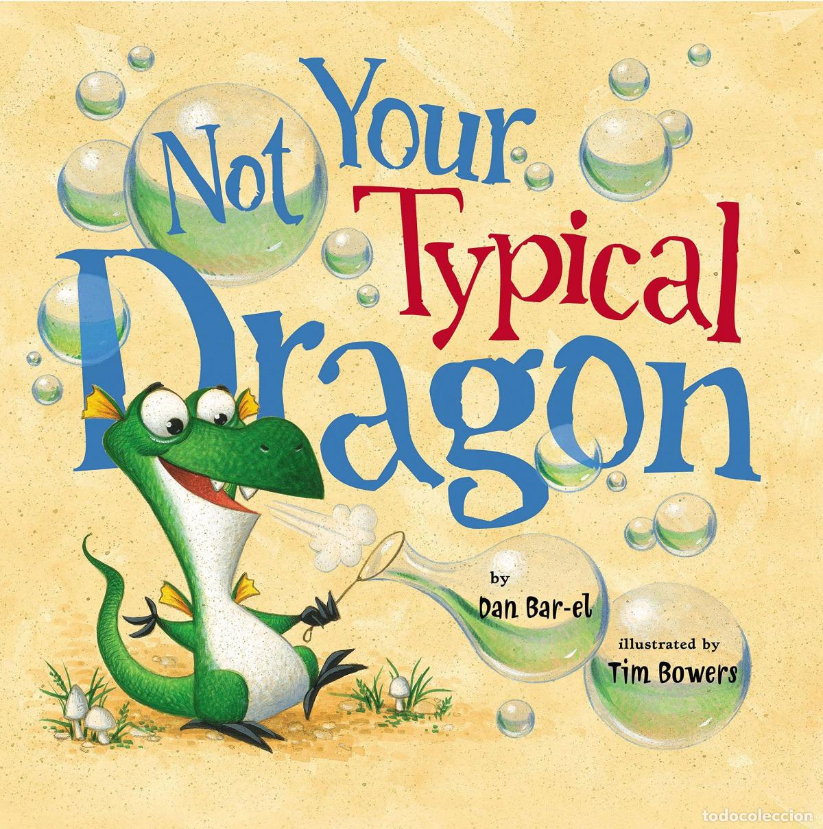 Livros: NOT YOUR TYPICAL DRAGON - BAR EL, DAN