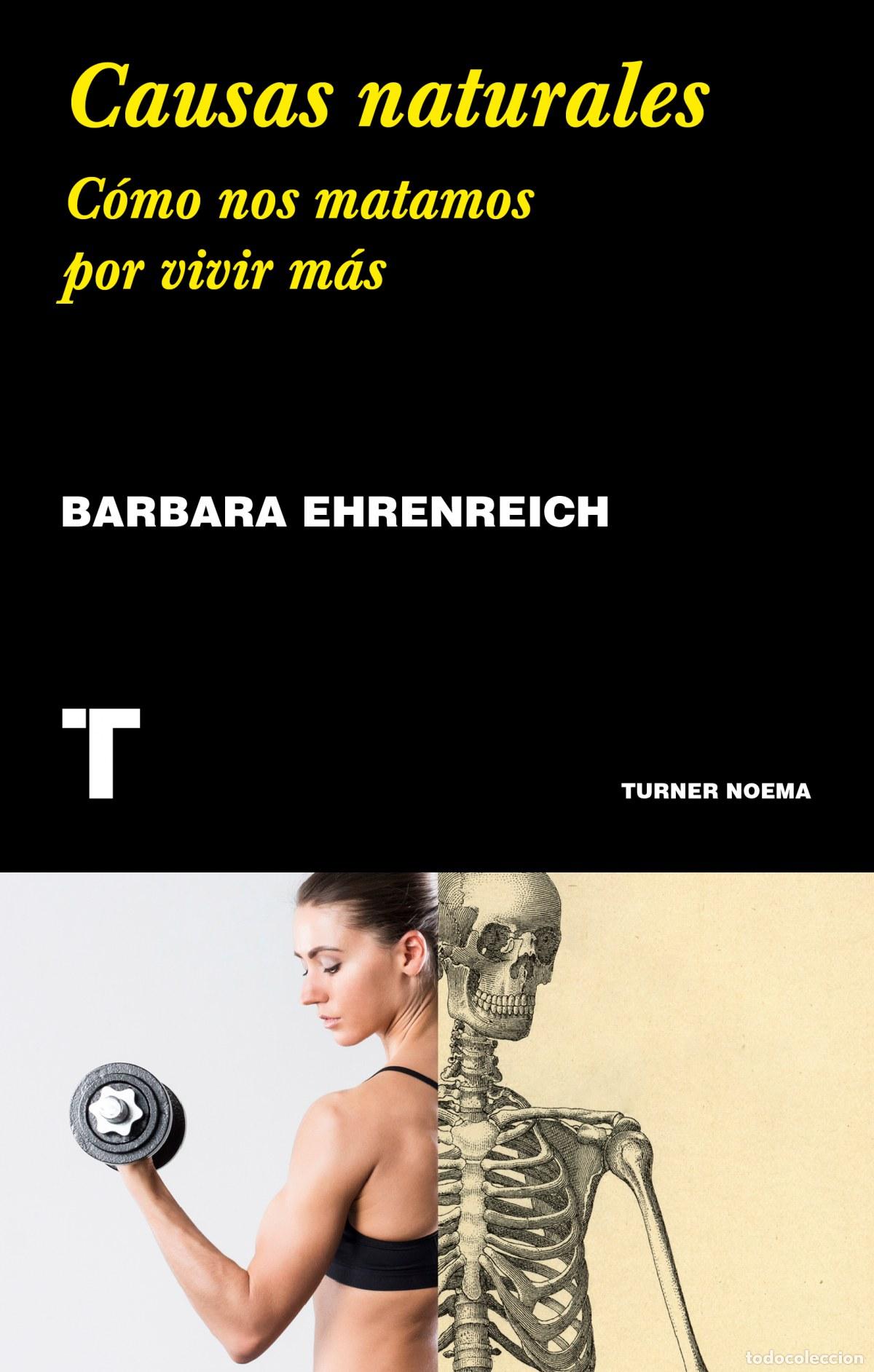 books: CAUSAS NATURALES - Ehrenreich, Barbara