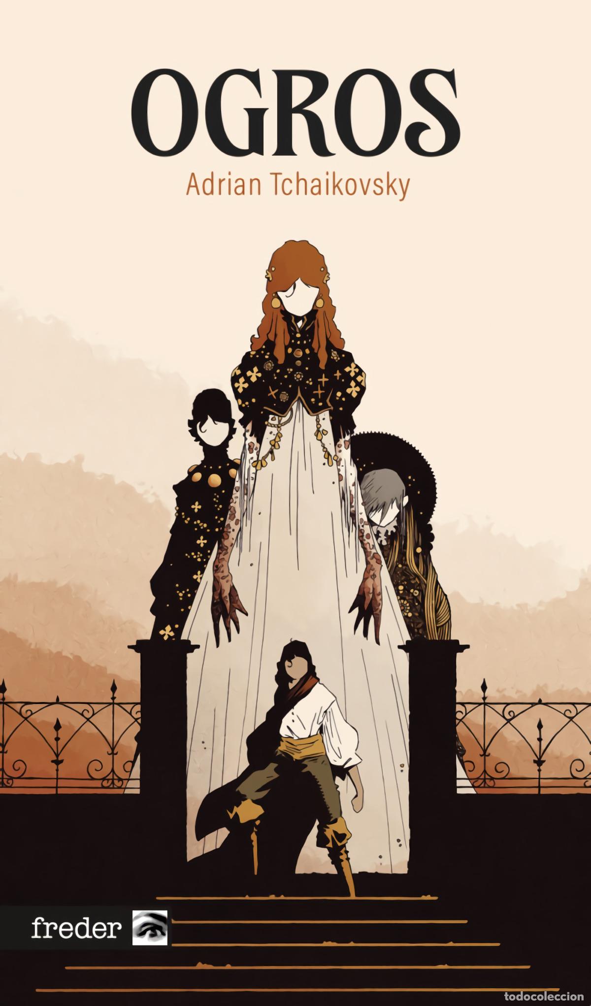 Libros: OGROS - Tchaikovsky, Adrian