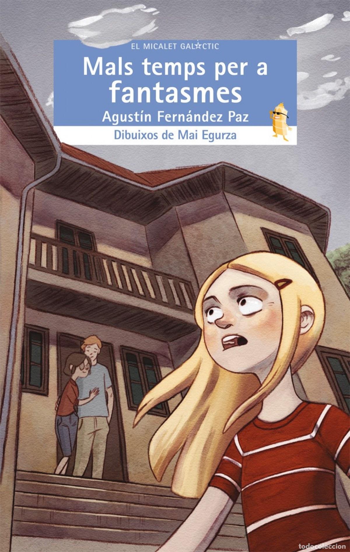 Libri: MALS TEMPS PER A FANTASMES - Fern&aacute;ndez Paz, Agust&iacute;n