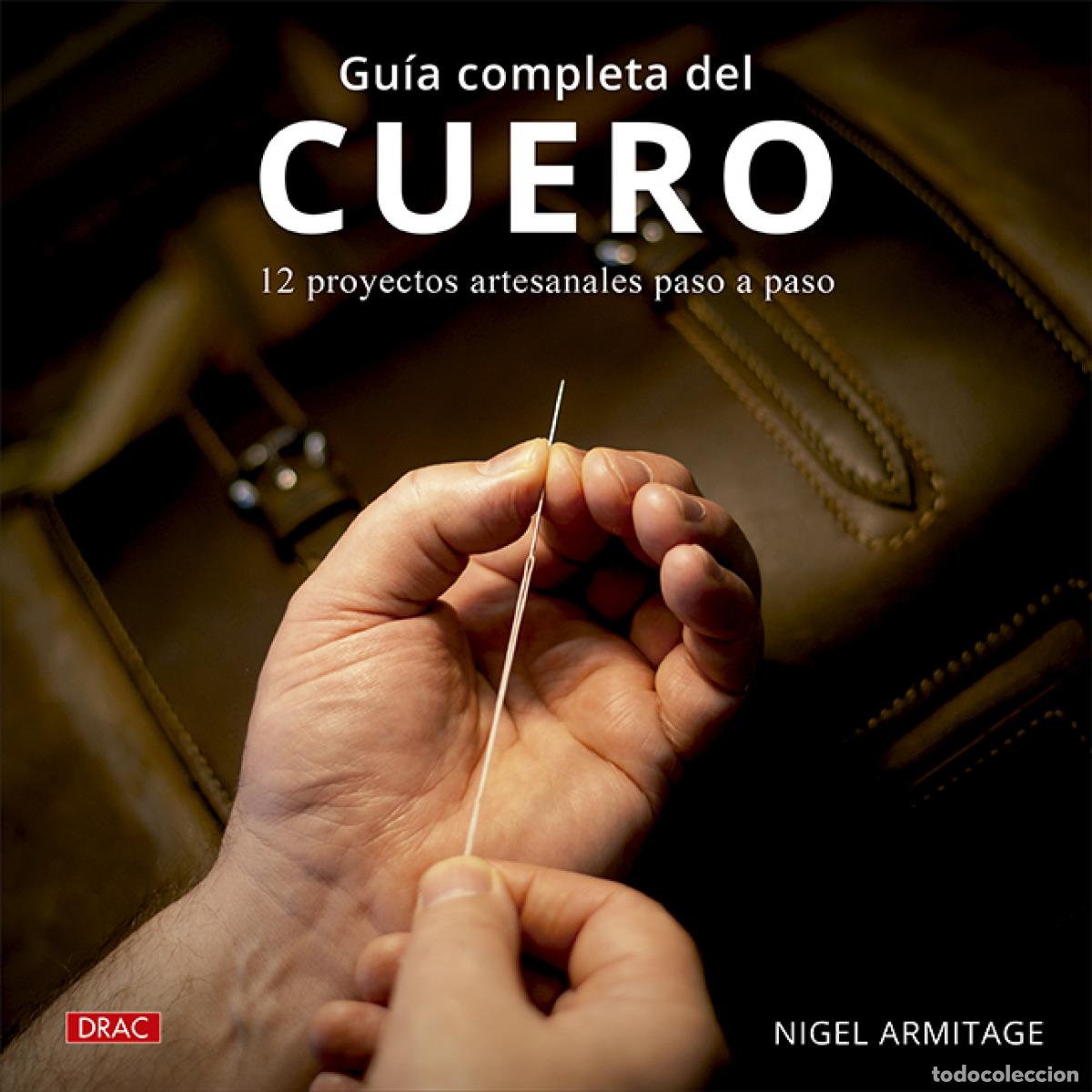 B&uuml;cher: GU&Iacute;A COMPLETA DEL CUERO - Armitage, Nigel