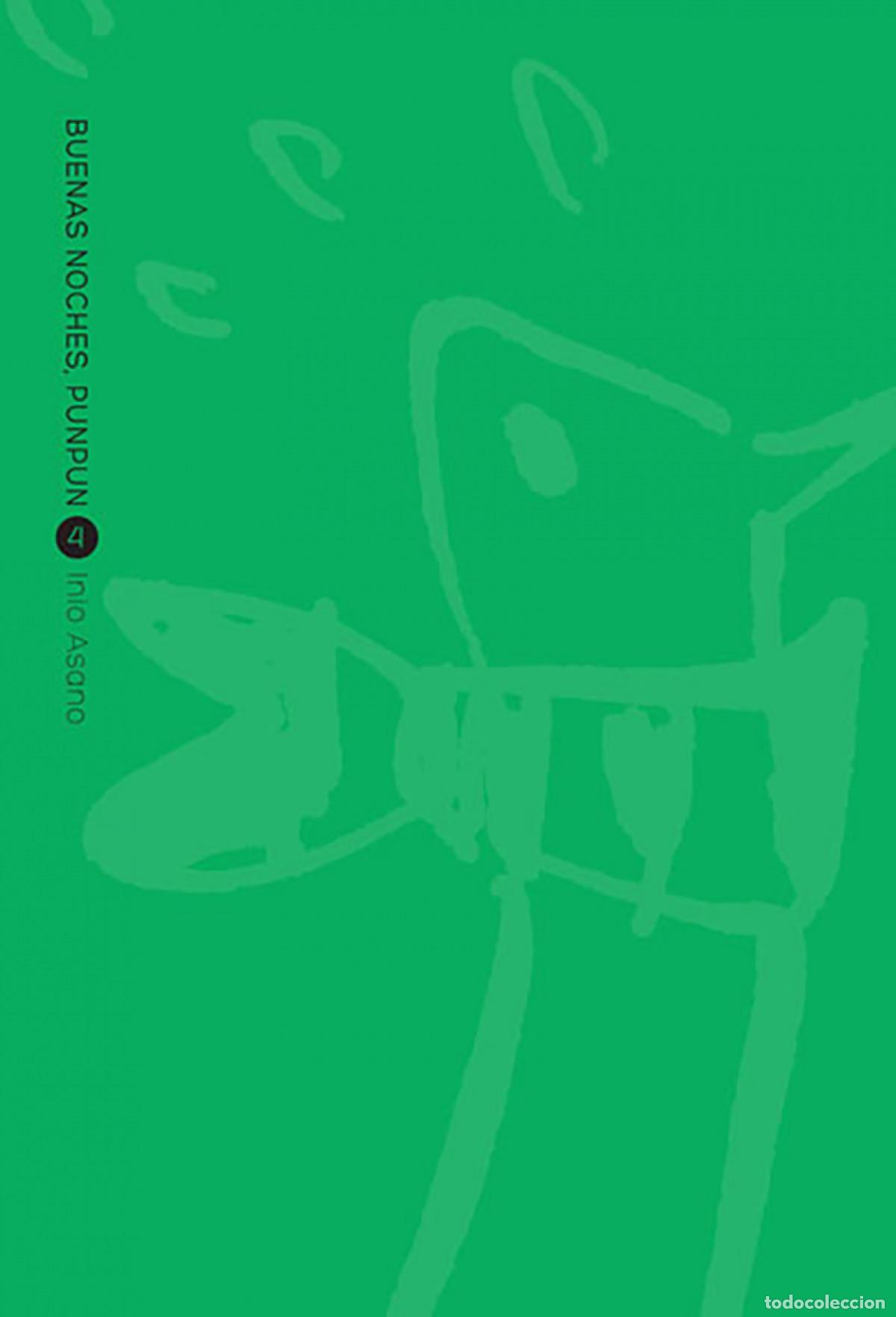 Libros: BUENAS NOCHES, PUNPUN 04 (CAMBIO PVP) - INIO ASANO