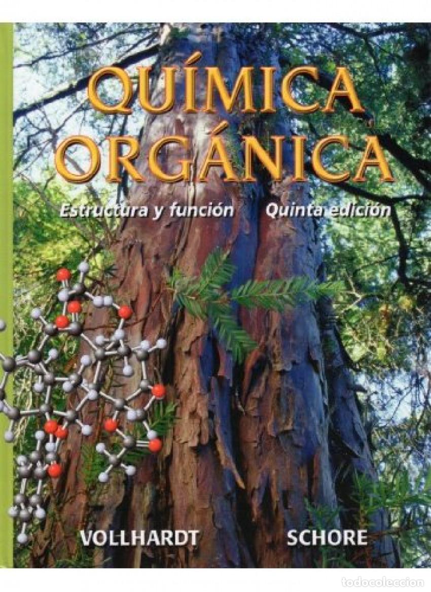 Libri: QUIMICA ORGANICA, 5/ED - Vollhardt, P