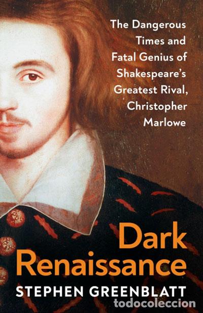 Libros: DARK RENAISSANCE - Greenblatt, Stephen