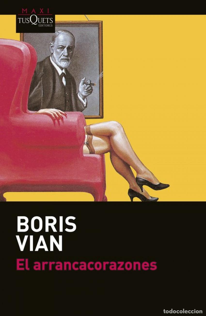 B&uuml;cher: EL ARRANCACORAZONES - Vian, Boris