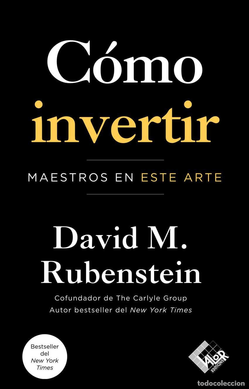 Libros: C&Oacute;MO INVERTIR - Rubenstein, David M