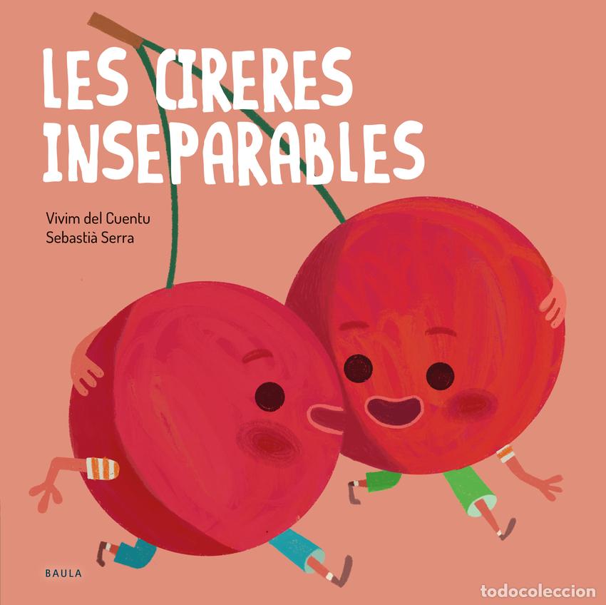 books: LES CIRERES INSEPARABLES - Vivim del Cuentu