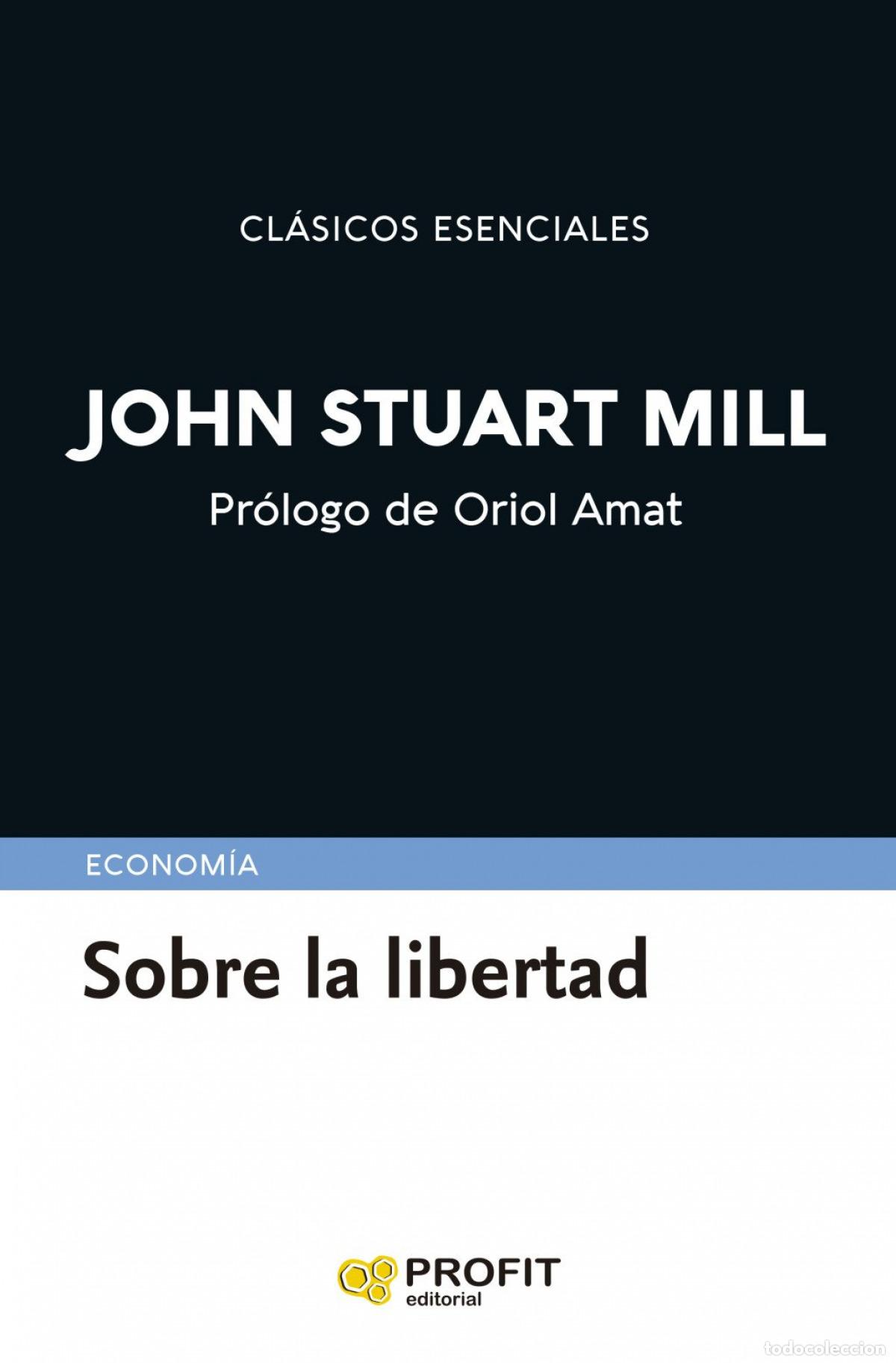 books: SOBRE LA LIBERTAD - Mill, John Stuart