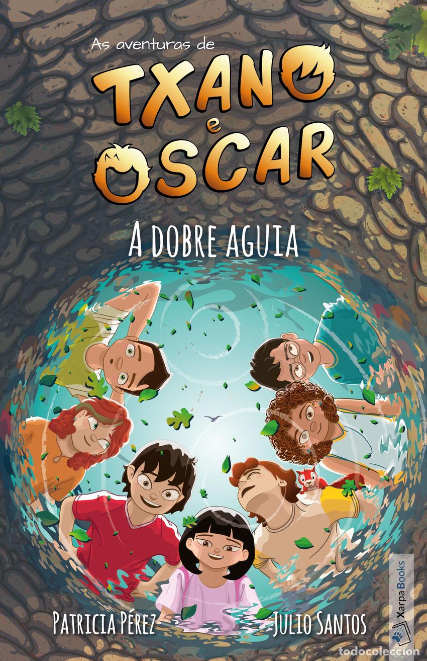 Libri: TXANO E &Oacute;SCAR 8 - A DOBRE AGUIA - Santos, Julio