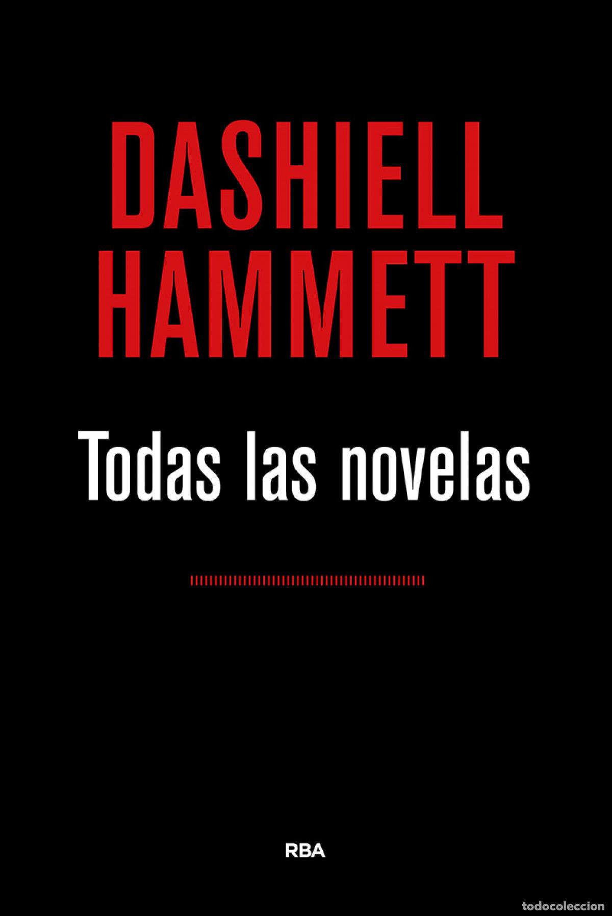 Libri: TODAS LAS NOVELAS - Hammett, Dashiell