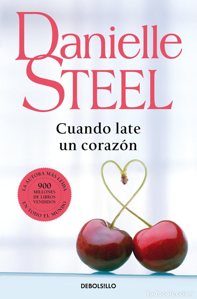 Libri: CUANDO LATE UN CORAZON - STEEL, DANIELLE