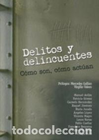books: DELITOS Y DELINCUENTES - Avil&eacute;s G&oacute;mez, Manuel