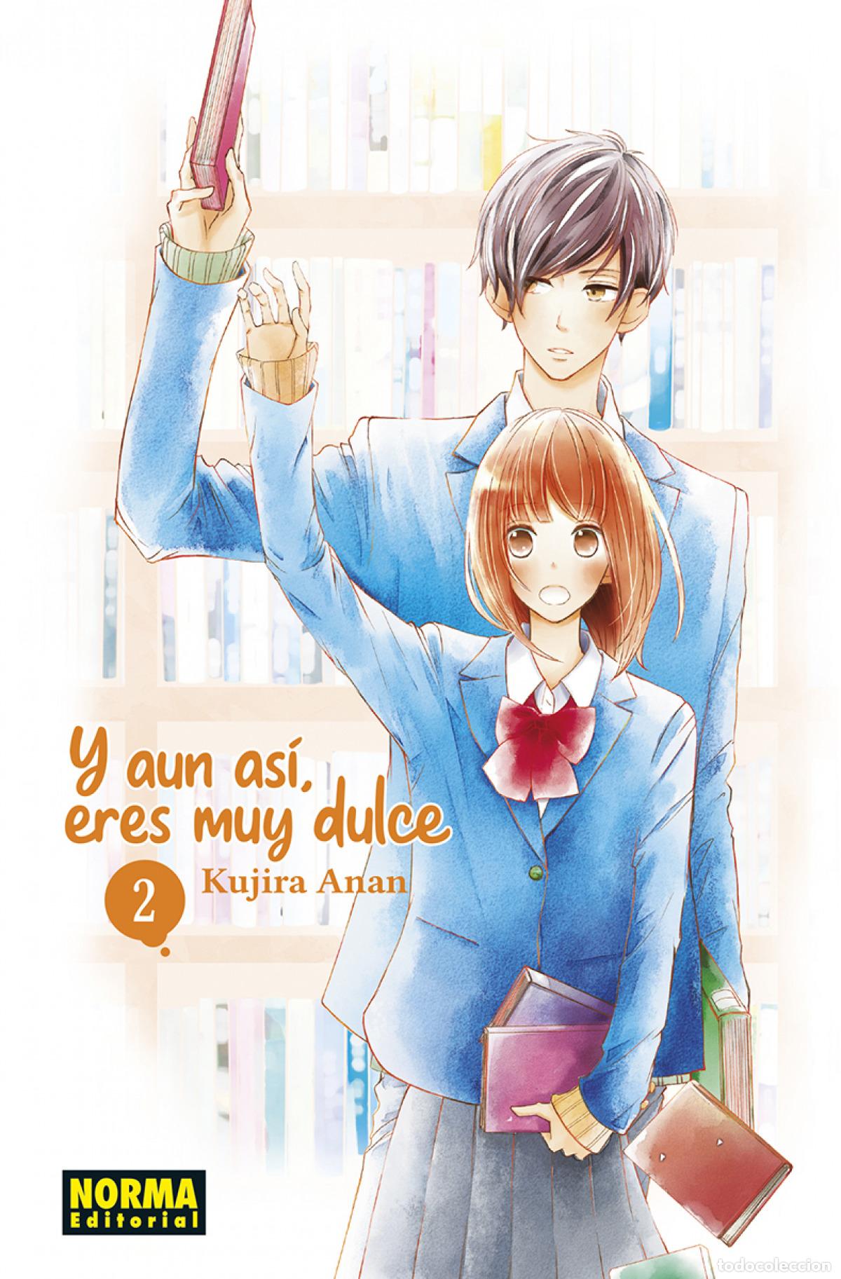 Libri: Y AUN ASI, ERES MUY DULCE 02 - ANAN, KUJIRA