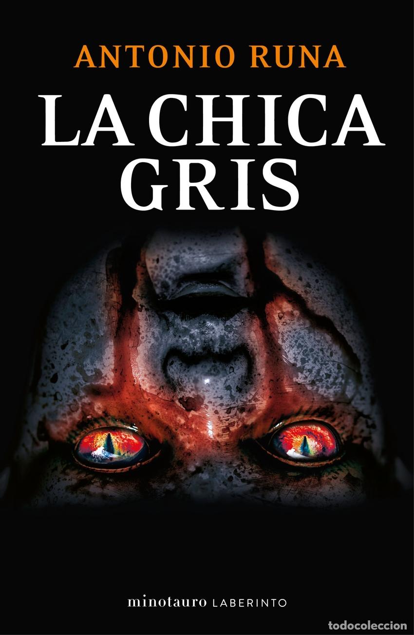 B&uuml;cher: LA CHICA GRIS - Runa, Antonio