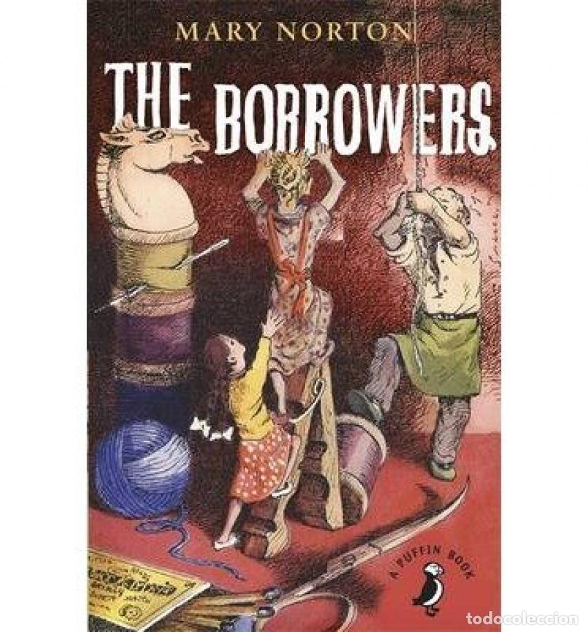 Libros: THE BORROWERS (PUFFIN MODERN CLASSICS RELAUNCH) - Norton, Mary