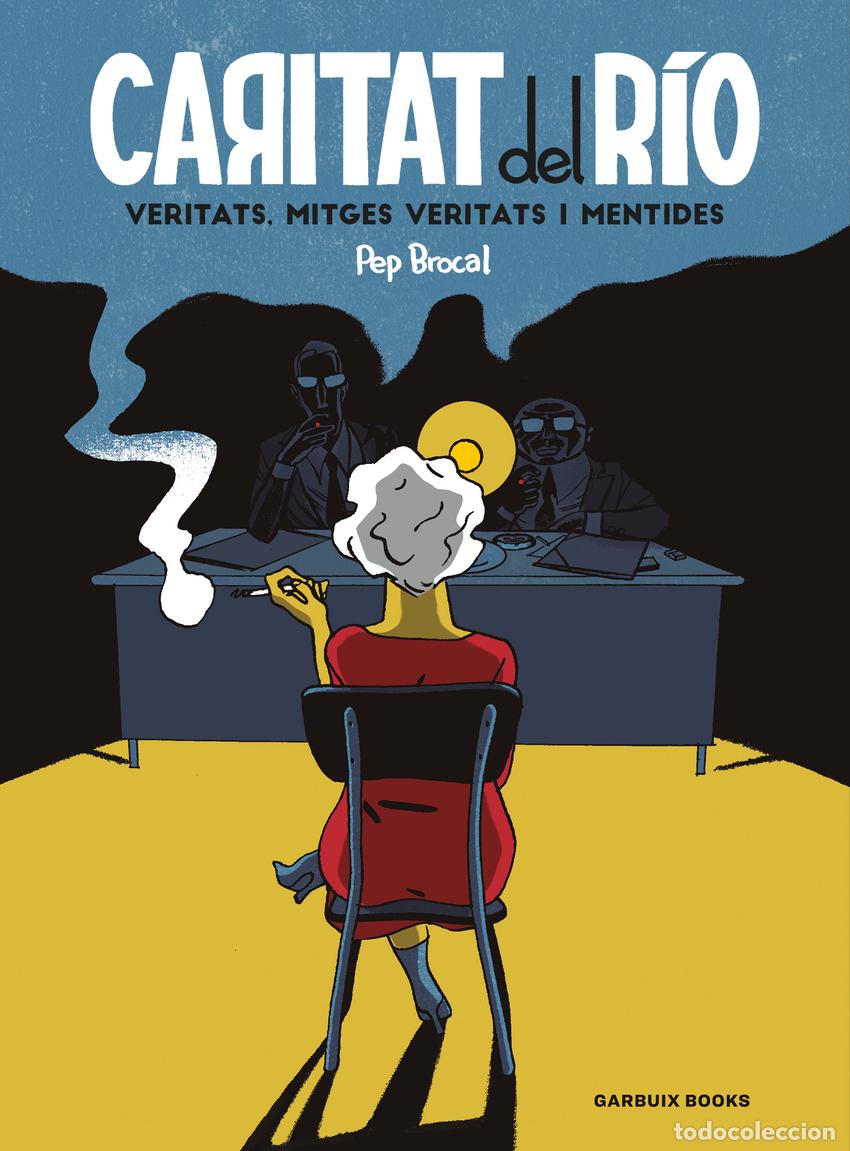 Libros: CARITAT DEL R&Iacute;O - BROCAL, PEP