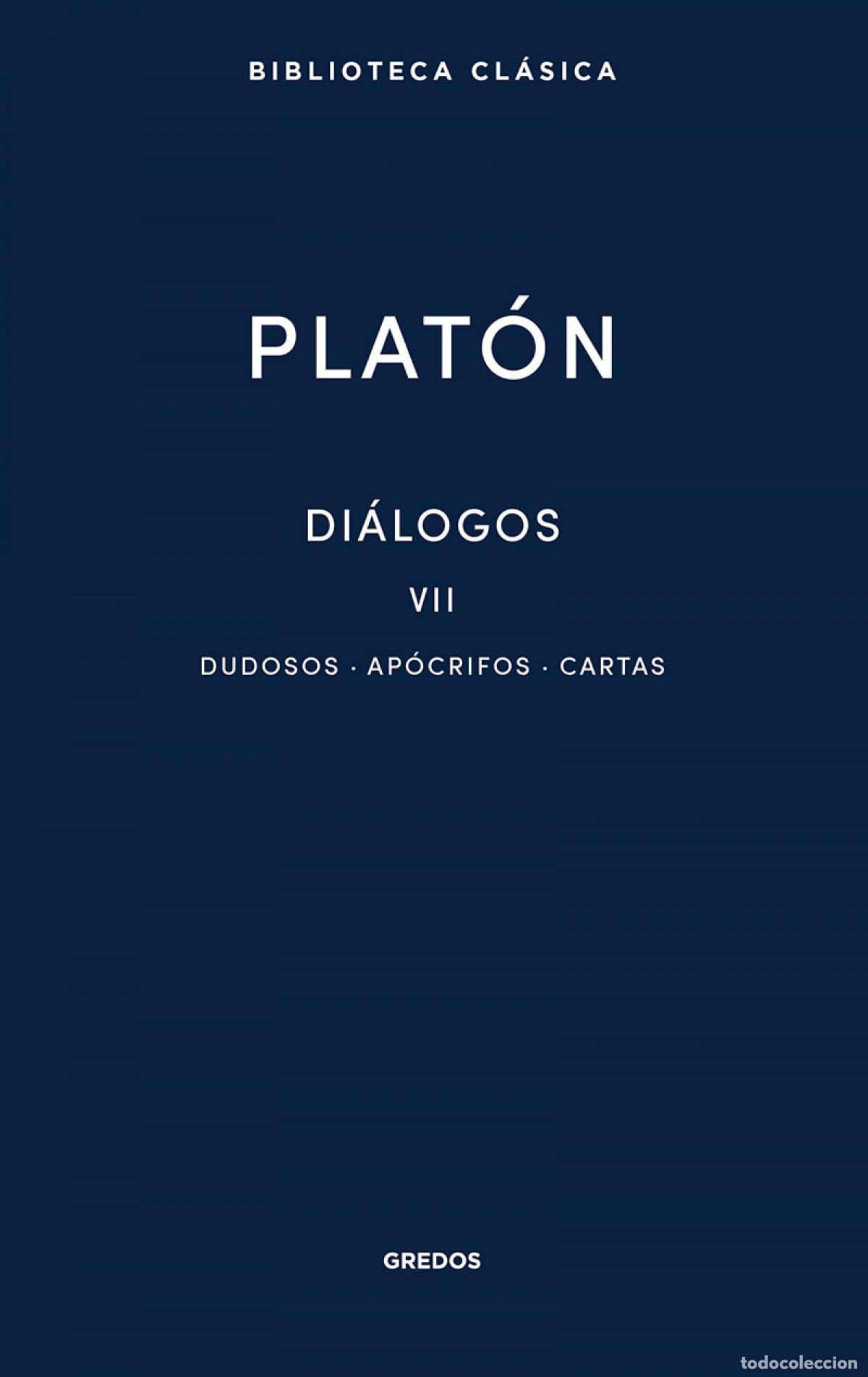 Libros: DI&Aacute;LOGOS VII - Plat&oacute;n