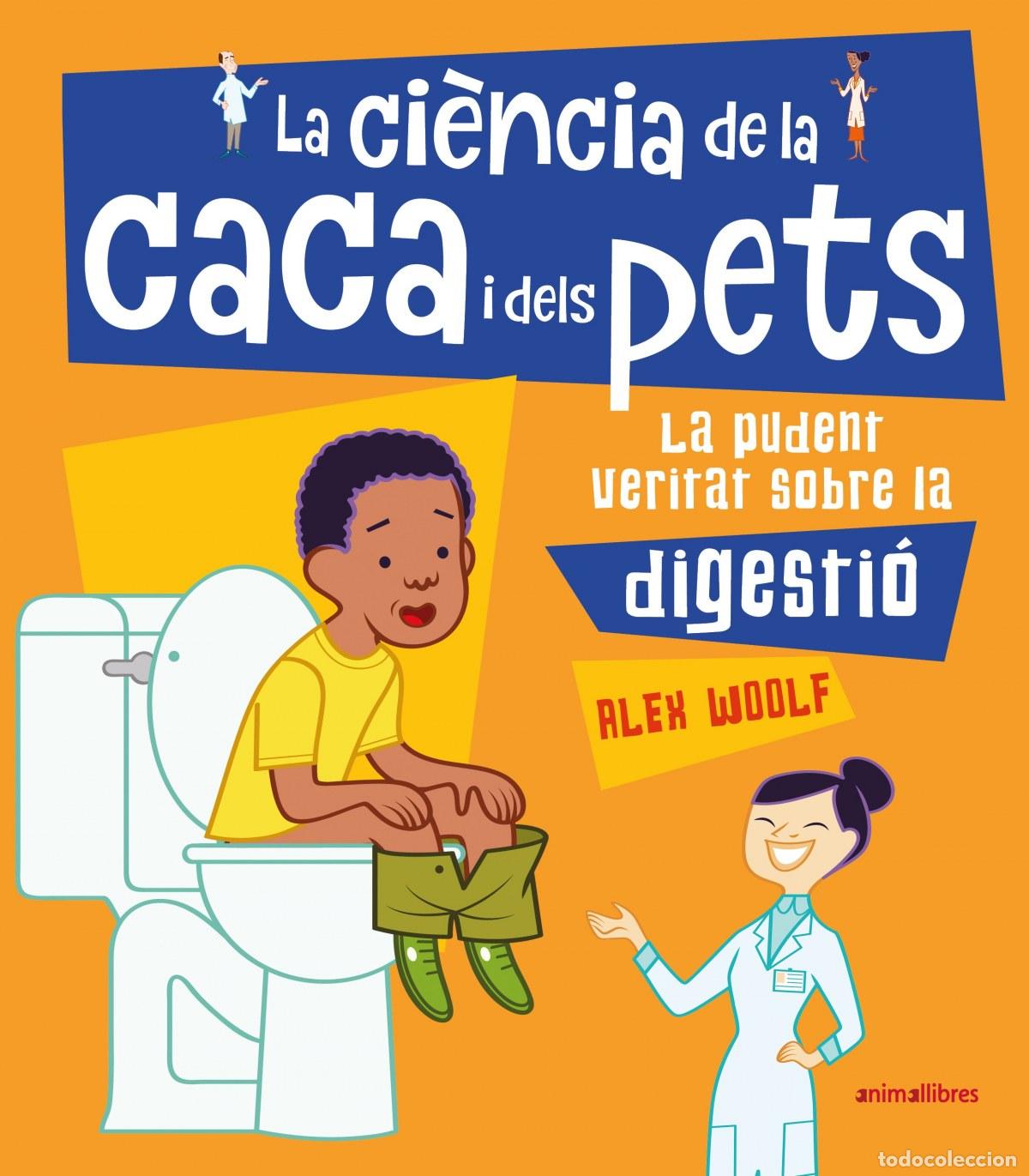 Libri: LA CI&Eacute;NCIA DE LA CACA I DELS PETS - Woolf, Alex