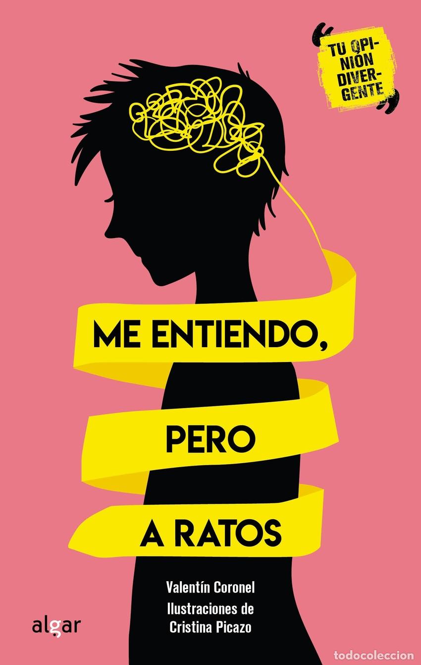 Libri: ME ENTIENDO, PERO A RATOS - CORONEL, VALENTIN