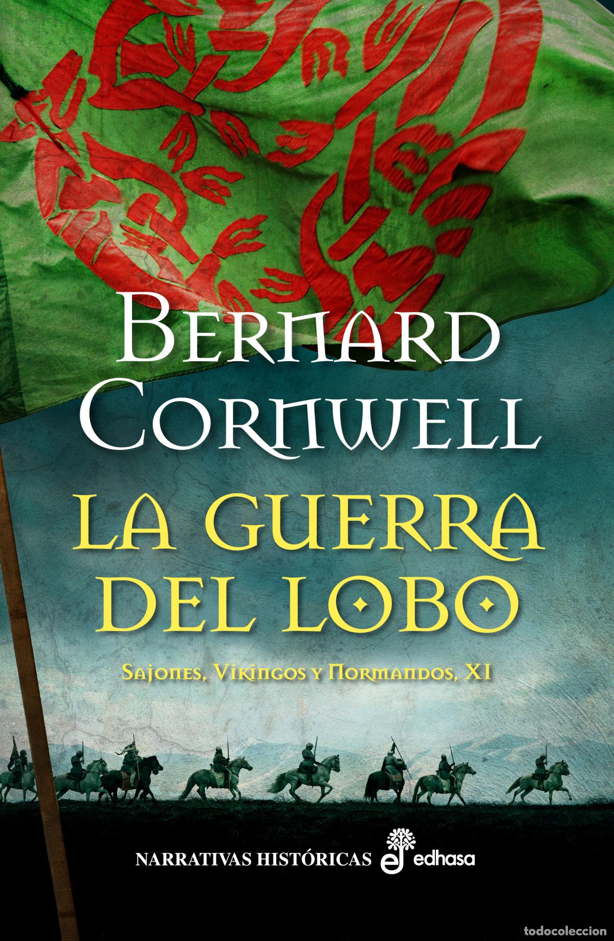 books: LA GUERRA DEL LOBO - Cornwell, Bernard