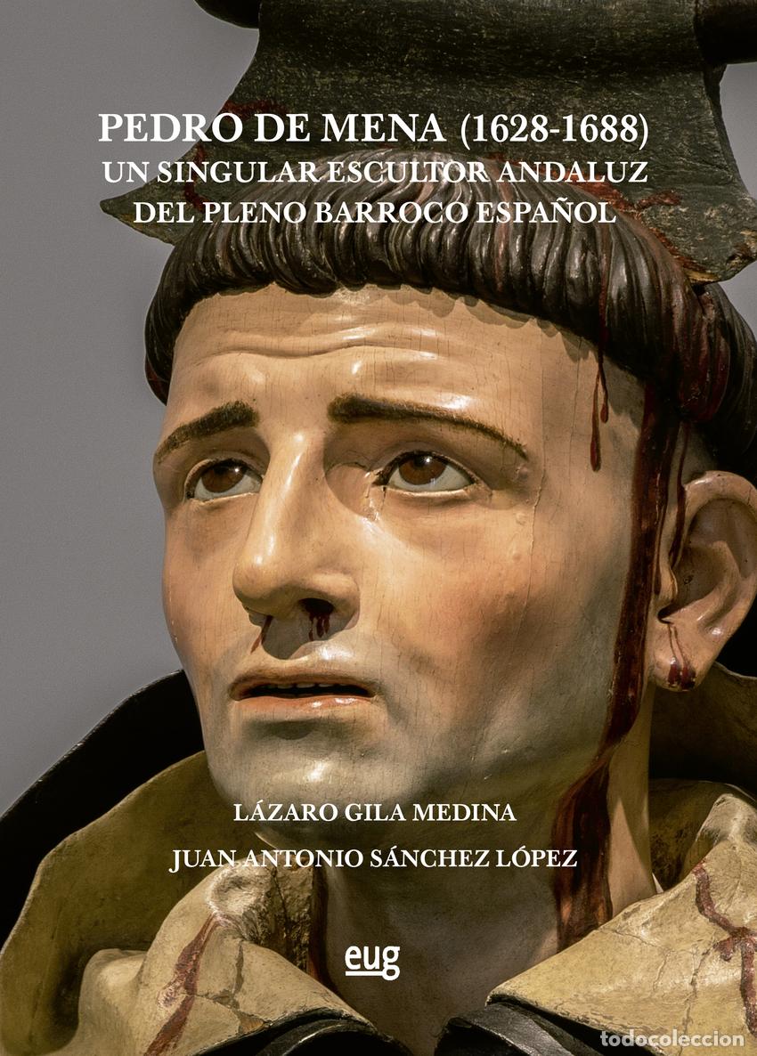 B&uuml;cher: PEDRO DE MENA (1628-1688) - Gila Medina, L&aacute;zaro