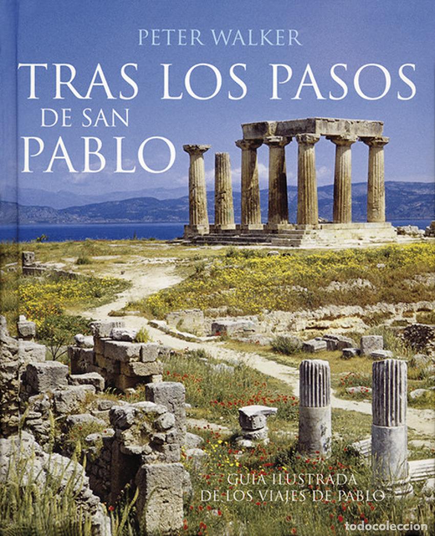 Libros: TRAS LOS PASOS DE PABLO - Walker, Peter