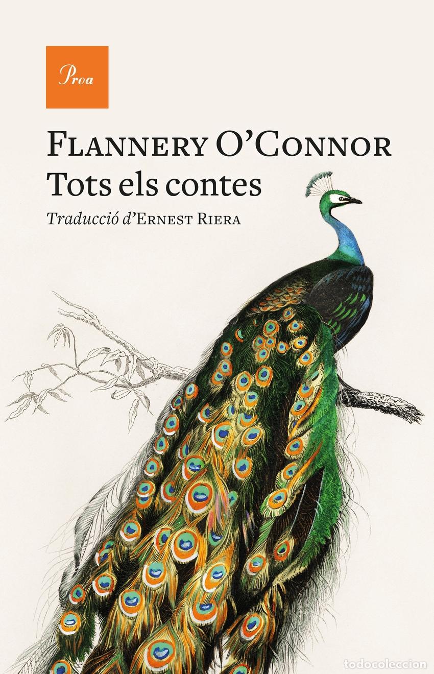 Libri: TOTS ELS CONTES - O&#39;Connor, Flannery