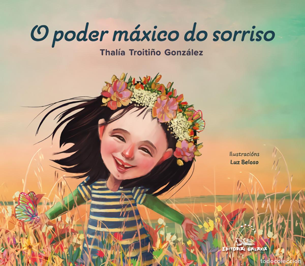 books: O PODER M&Aacute;XICO DO SORRISO - TROITI&Ntilde;O GONZ&Aacute;LEZ, THAL&Iacute;A