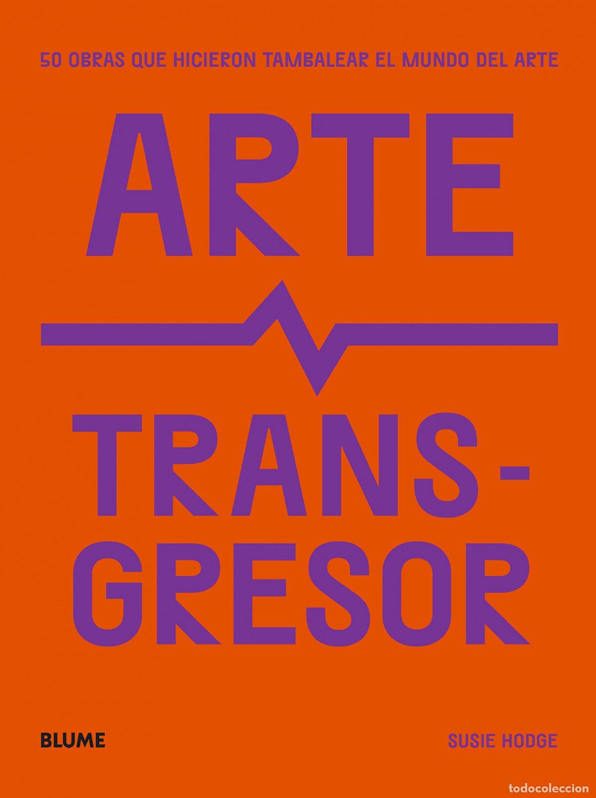 B&uuml;cher: ARTE TRANSGRESOR - Hodge, Susie