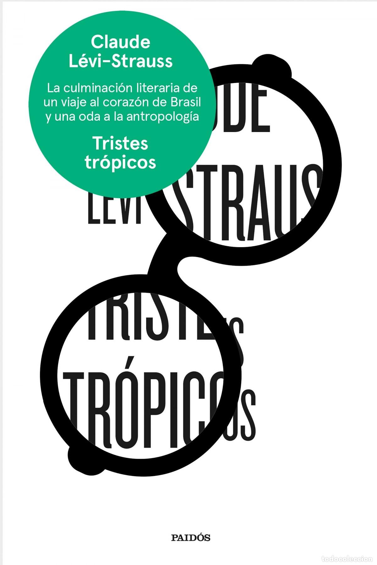 Libri: TRISTES TROPICOS - Levi Strauss, Claude