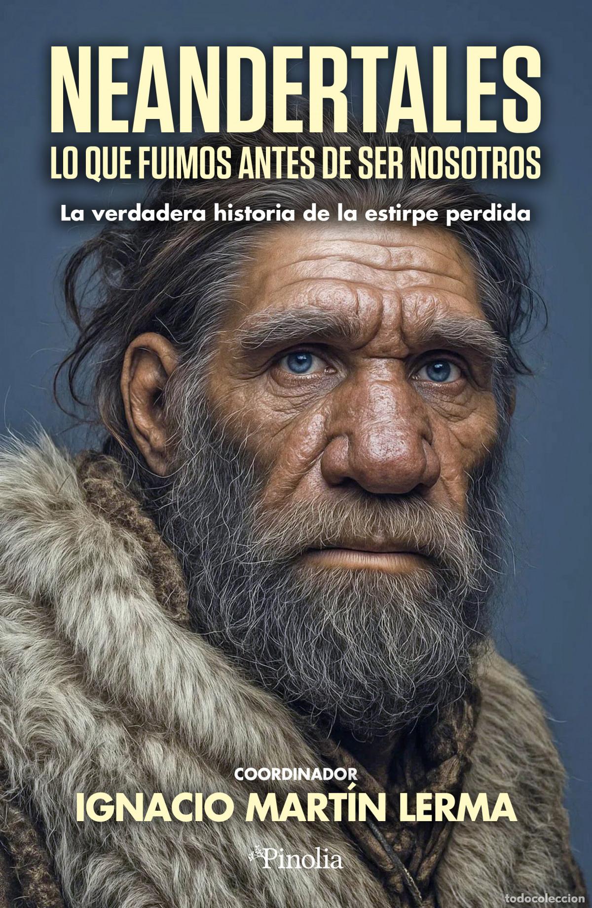 Libri: NEANDERTALES - Mart&iacute;n Lerma, Ignacio
