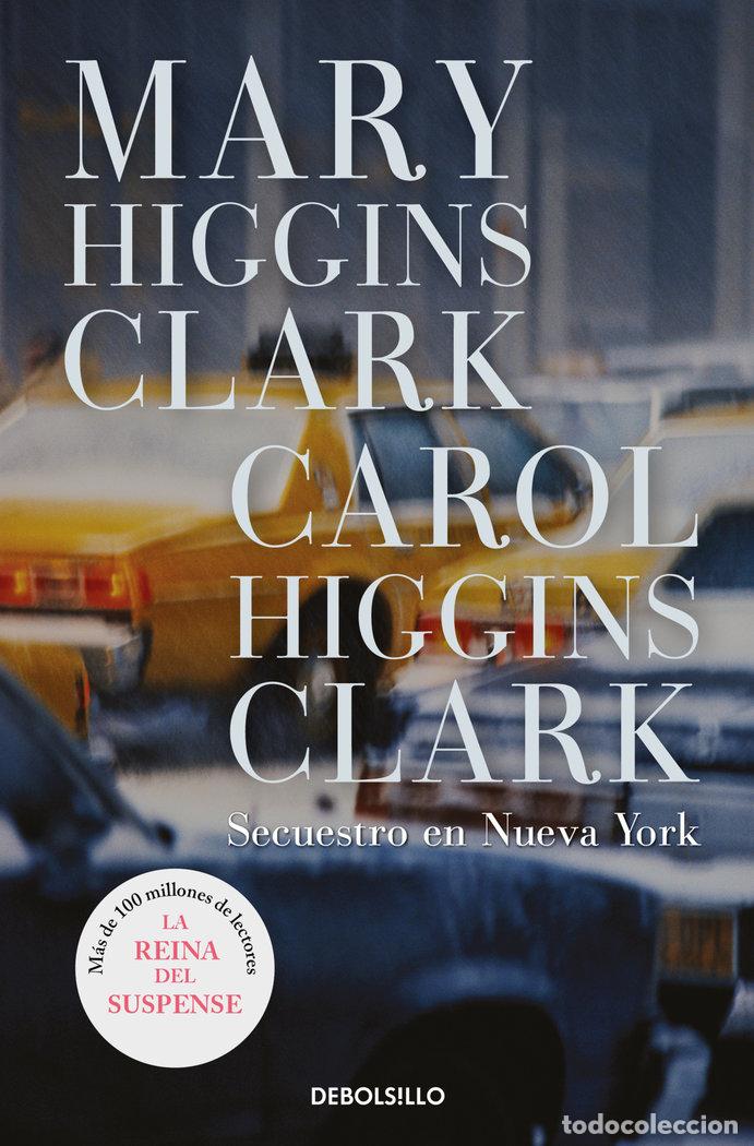 Libros: SECUESTRO EN NUEVA YORK DBBS - HIGGINS CLARK