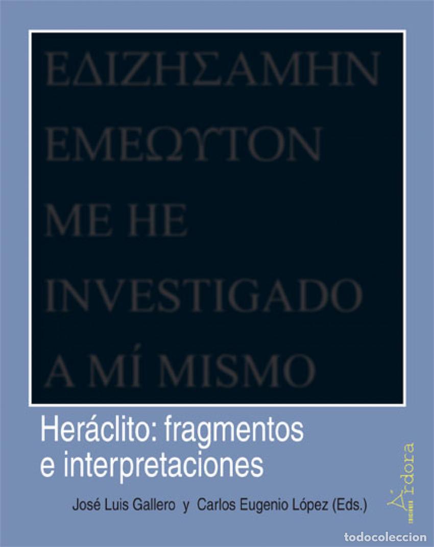 Libri: HER&Aacute;CLITO - Gallero, Jos&eacute; Luis