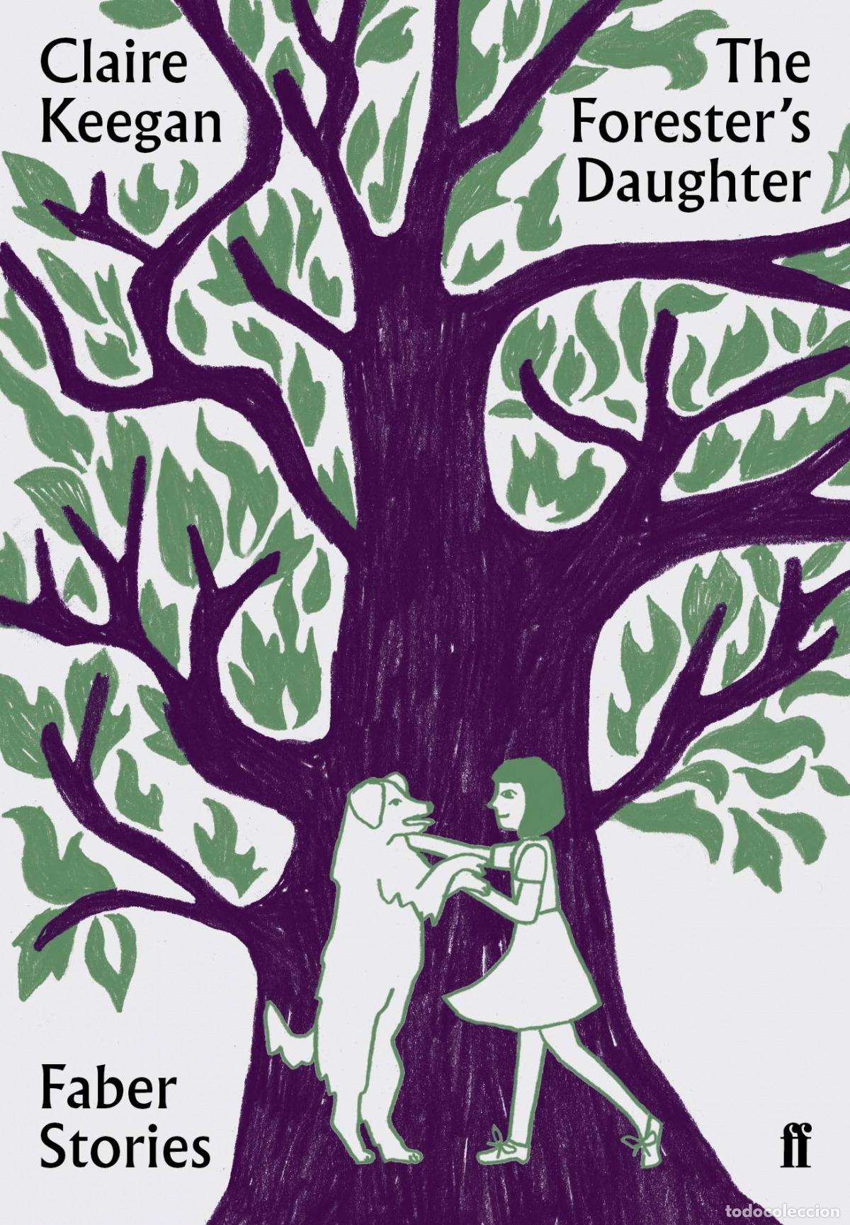 Libri: THE FORESTER'S DAUGHTER - Keegan, Claire