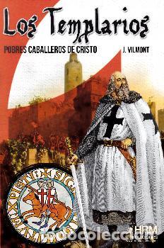 books: LOS TEMPLARIOS - Vilmont, J