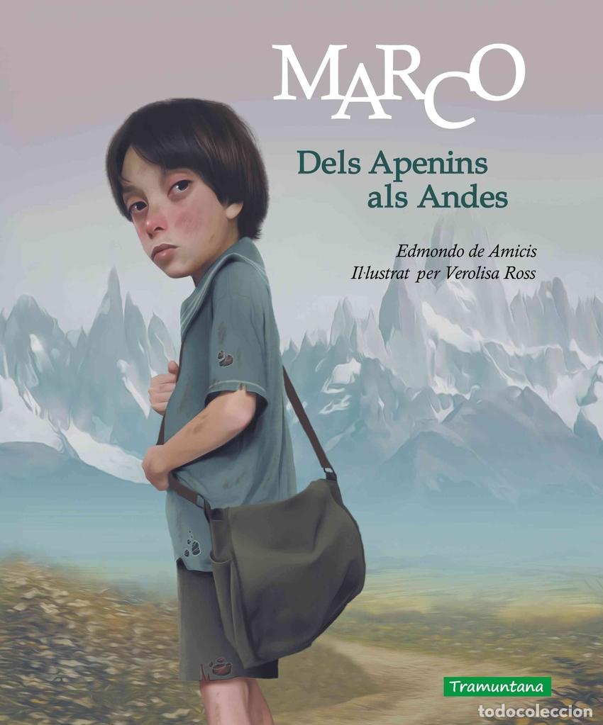 Libri: MARCO - DELS APENINS ALS ANDES - De Amicis, Edmondo